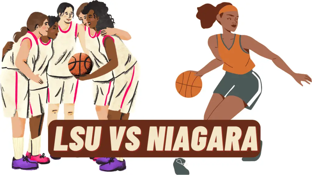 LSU vs Niagara Women's Basketball Preview: November 24 Predictions