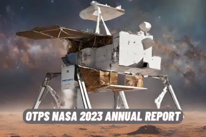 OTPS Takes Flight: A Deep Dive into NASA 2023 Annual Report
