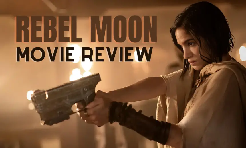 Rebel Moon Movie Review: Familiar Scenes
