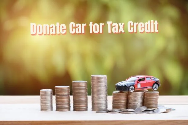 Donate Car for Tax Credit